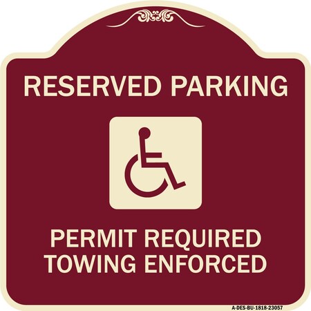 Signmission Reserved Parking Permit Required Towing Enforced Heavy-Gauge Aluminum Sign, 18" x 18", BU-1818-23057 A-DES-BU-1818-23057
